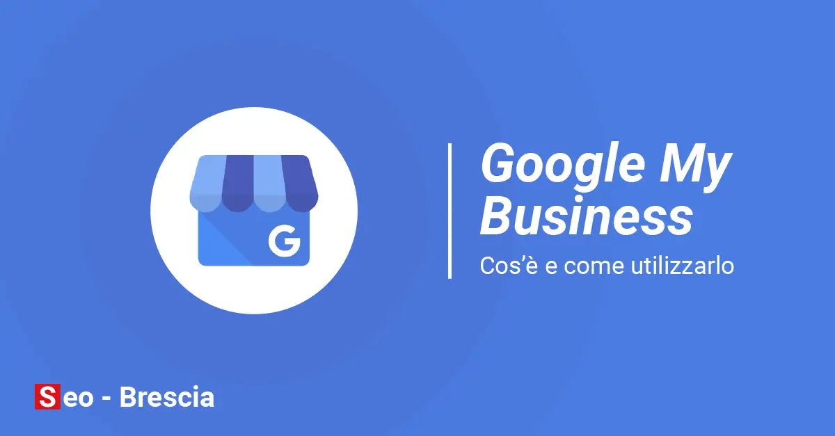 SEO Locale: come utilizzare Google My Business